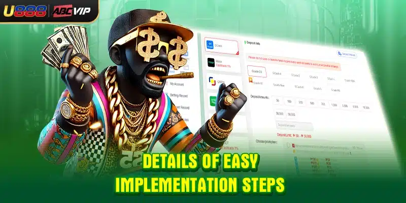 Details of easy implementation steps