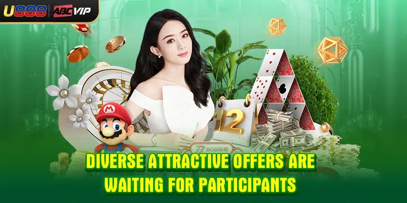 Diverse attractive offers are waiting for participants