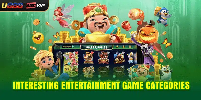Interesting entertainment game categories