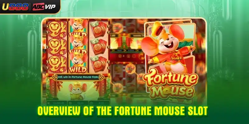 Overview of the Fortune Mouse Slot
