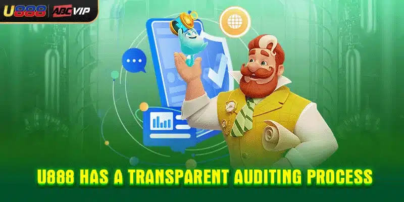 U888 has a transparent auditing process